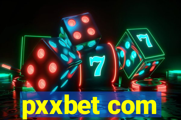 pxxbet com